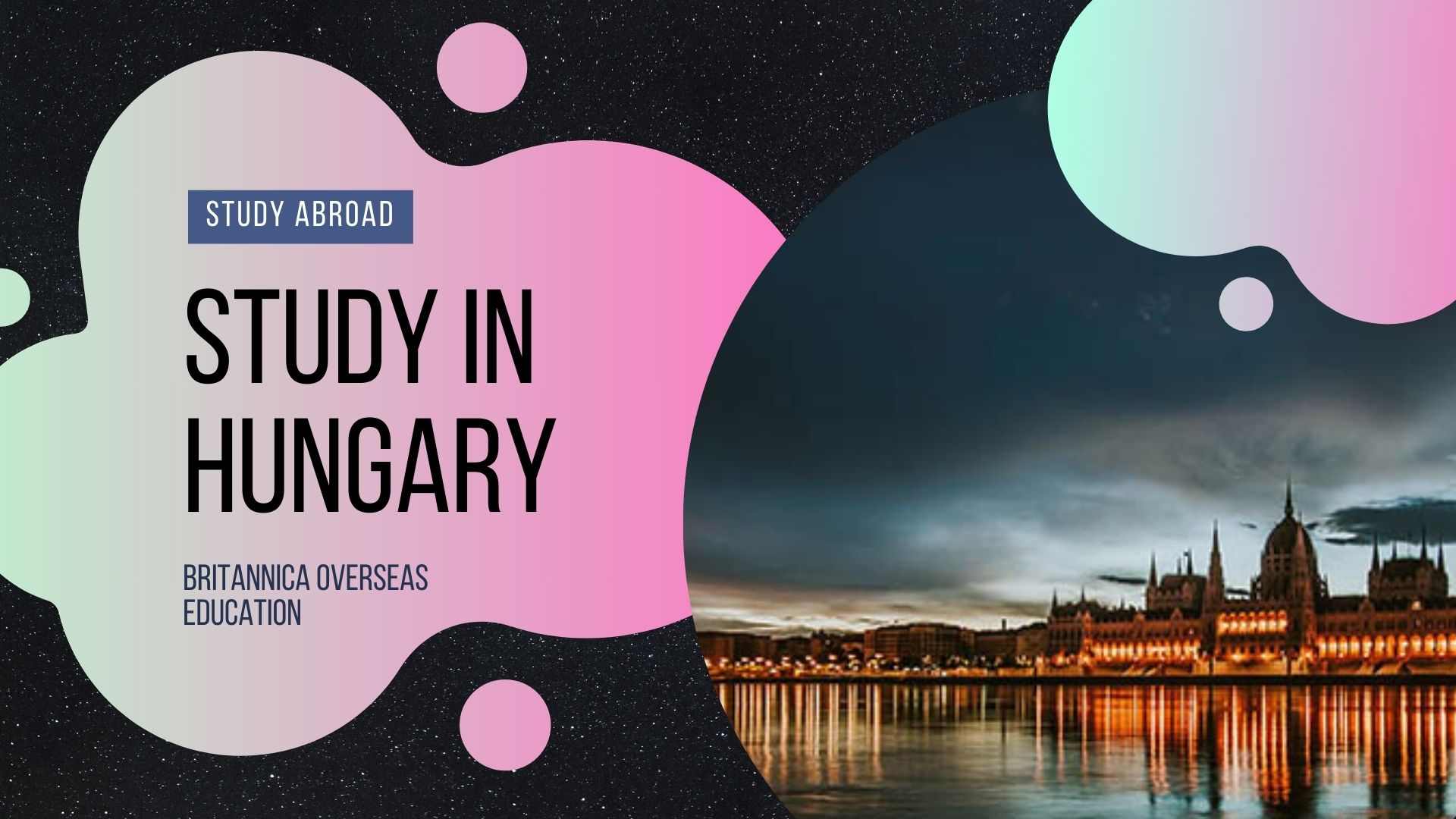 Study In Hungary For International Students, Universities, Fees ...